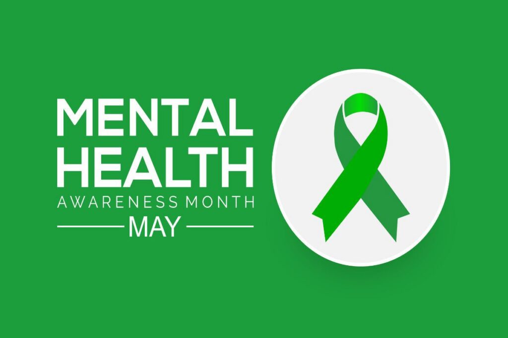 May is Mental Health Awareness Month